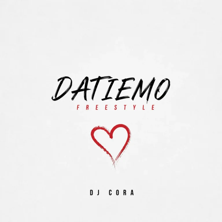 [Music] DJ Cora – Datiemo (Freestyle) Ft. Myson